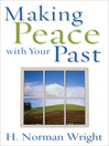 Cover image for Making Peace with Your Past